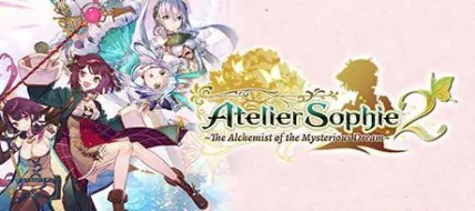 Atelier Sophie 2 The Alchemist of the Mysterious Dream thumbnail
