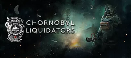 Chornobyl Liquidators thumbnail