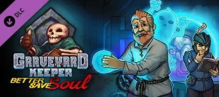 Graveyard Keeper Better Save Soul thumbnail