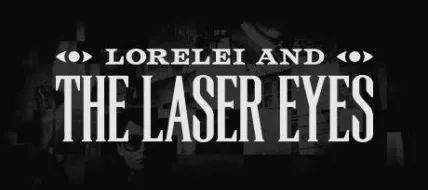 Lorelei and the Laser Eyes thumbnail