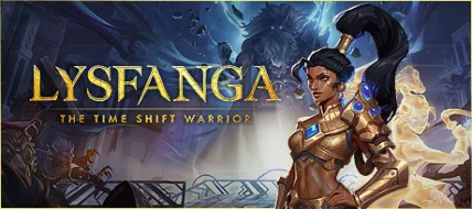 Lysfanga The Time Shift Warrior thumbnail