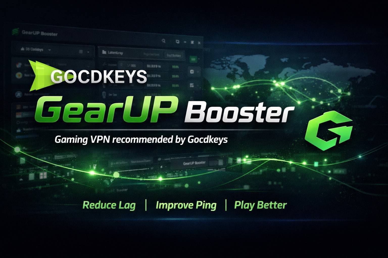 GearUP Booster: VPN gaming consigliata da Gocdkeys