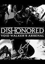 Dishonored Void Walkers Arsenal 