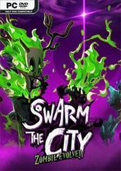 Swarm the City Zombie Evolved